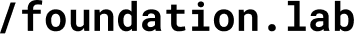 Foundation Lab